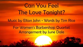 Can You Feel the Love Tonight? For Women's Barbershop Quartet - arr. June Dale, Multi-track Vocals