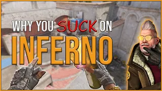 THE REASON WHY YOU ARE LOSING ON INFERNO!
