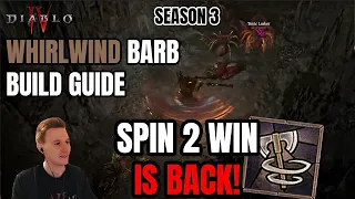 SPIN 2 WIN is back! Season 3 Whirlwind Barb Build Guide - Diablo 4