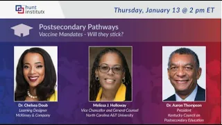 Postsecondary Pathways | Vaccine Mandates - Will they stick?