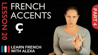 French accents - part 4 (French Essentials Lesson 20)