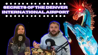 Secrets of The Denver International Airport - The Mystery Files #podcast #75