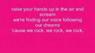 We Rock with lyrics By: Cast of Camp Rock