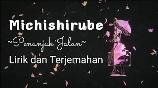 Lagu Romantis Sedih | Michishirube - Chihara Minori | ED Violet Evergarden | Lirik dan Terjemahan