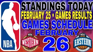 nba standings today February 25, 2024 | games results | games schedule February 26, 2024