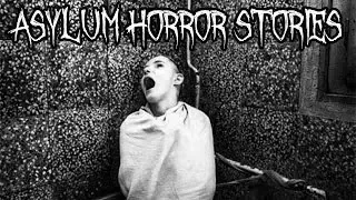 5 Insane Asylum Horror Stories