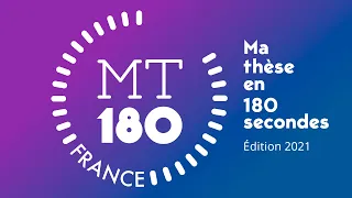 MA THESE EN 180 SECONDES - Edition 2021 - Finale Clermont