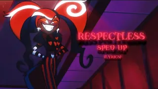 hazbin hotel - respectless (sped up+reverb)