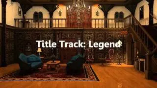 Music Track: Legend - Nancy Drew: The Captive Curse
