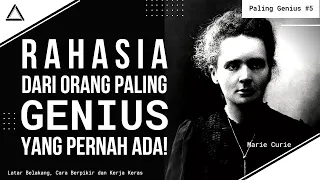 Marie Curie Documentary | Rahasia Dari Orang Paling Genius Yang Pernah Ada | Paling Genius #5