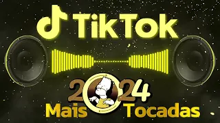 BRASILEIRAO HITS CARNAVAL 2024 AS TOPS DO TIKTOK SELEÇÃO HITS TIK TOK MÚSICAS MAIS TOCADAS DO TIKTOK