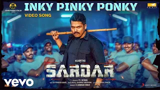 Sardar - Inky Pinky Ponky Video | Karthi | GV Prakash Kumar