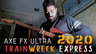 Trainwreck Express TONES - AXE FX Ultra