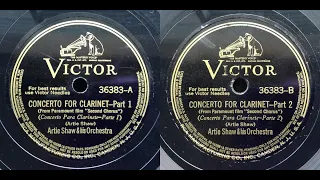 Concerto For Clarinet Pt 1&2 - Artie Shaw & His Orchestra 1941.. 9 STRAIGHT MINUTES!!!