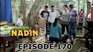 Fahrul Pingsan! - Nadin Episode 170 Part 2