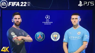 FIFA 22 PS5 [4K] | Manchester City Vs PSG | UEFA Champions League |