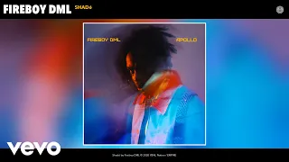 Fireboy DML - Shadé (Audio)