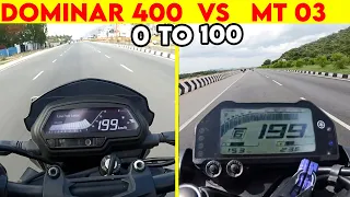 DOMINAR 400 VS MT-03 | 0 TO 100 | TOPSPEED