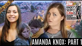 Amanda Knox & Meredith Kercher: What Really Happened? Part 1