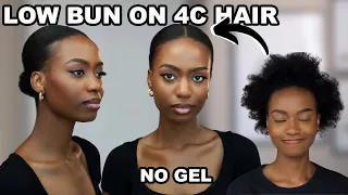 SLEEK LOW BUN ON 4C NATURAL HAIR WITH NO GEL | CLEAN GIRL AESTHETIC | Glory Okings