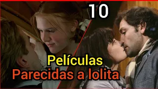 10 PELÍCULAS PARECIDAS a LOLITA de ADRIAN LYNE que DEBES VER parte 1