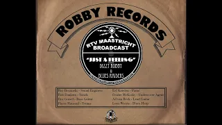 Dizzy Robby & Blues Raiders  - Just a Feeling