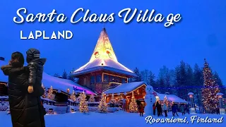 FINNISH LAPLAND | SANTA CLAUS VILLAGE | ROVANIEMI | FINLAND | NEW YEAR 2021-2022