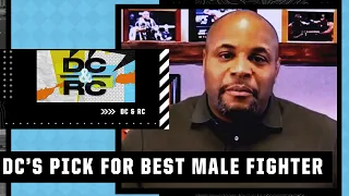 Daniel Cormier explains why he changed his pick for male fighter of the year | DC & RC