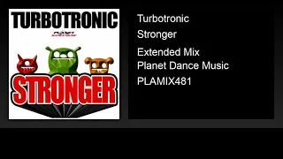 Turbotronic - Stronger (Extended Mix)