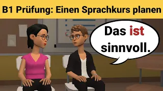 Mündliche Prüfung Deutsch B1 | Gemeinsam etwas planen/Dialog |sprechen Teil 3: Einen Sprachkurs