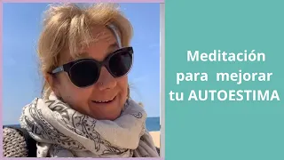 💕Meditación/Visualización para Mejorar tu Autoestima💕