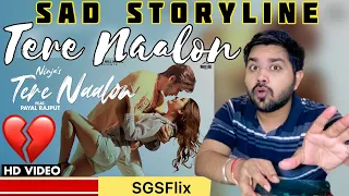 Reaction on NINJA: Tere Naalon Ft Payal Rajput | Goldboy | Sad Punjabi Song | SGSFlixReaction