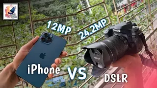 iPhone 12 Pro Max Vs Canon EOS 80D⚡iPhone 13 Pro Max Vs DSLR Camera Comparison Test⚡DSLR VS iPhone