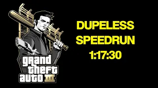 GTA3 Any% Dupeless Speedrun in 1:17:30