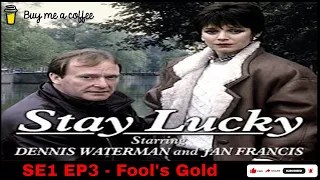 Stay Lucky (1989) SE1 EP3 - Fool's Gold