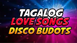 TAGALOG Love song Disco Budots - OPM Disco Remix | DJ JorDan