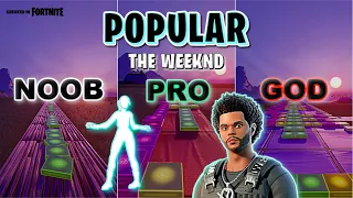 The Weeknd - Popular (Popular Vibe Emote) - Noob vs Pro vs God (Fortnite Music Blocks Cover)