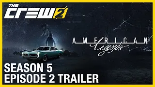 The Crew 2: Season 5 Episode 2 American Legends Launch Trailer | Ubisoft [NA]