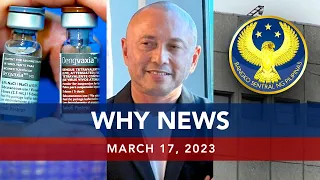 UNTV: WHY NEWS | March 17, 2023