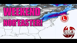 Weekend Nor'easter Set to Dump Heavy Snow, Ice, and Rain!