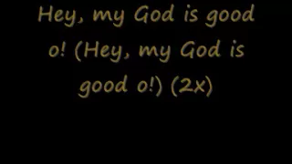 UCHE- MY GOD IS GOOD LYRICS