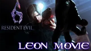 Resident Evil 6 'Leon All Cutscenes Movie' TRUE-HD QUALITY