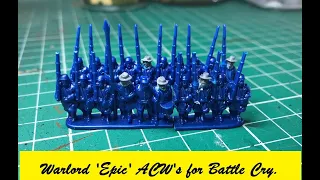 Using Warlord 'Epic' ACW's for 'Battle Cry' replacement figures.
