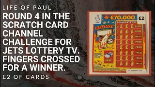 Round 4 of the Scratch Card Channel Challenge, £2 of £2 scratch cards on behalf of Jets Lottery TV