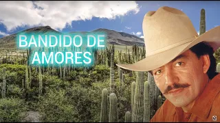 Joan Sebastian y Antonio Aguilar – Bandido de Amores (Letra Oficial)