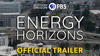 ENERGY HORIZONS  |  New Original Series coming Fall 2024