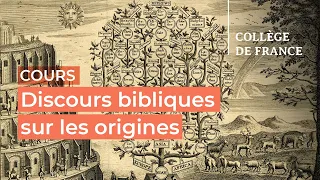 Discours bibliques sur les origines (Genèse 1-11) (9) - Thomas Römer (2023-2024)