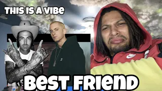 EM JUST WENT CRAZY - Yelawolf - Best Friend ft. Eminem (REACTION)