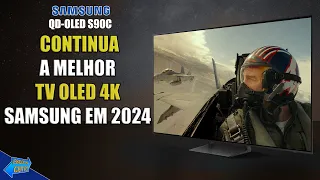 OLED S90C A MELHOR TV PARA FILMES E JOGOS SAMSUNG