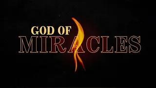 God of Miracles